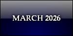 MARCH 2026